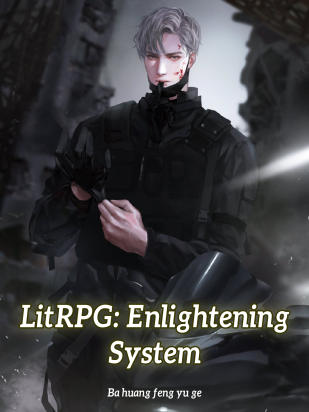 LitRPG: Enlightening System
