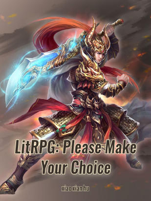 LitRPG: Please Make Your Choice