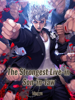 The Strongest Live-in Son-in-law