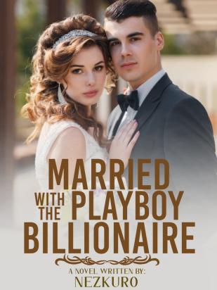 Married With The Playboy Billionaire