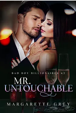 Mr. Untouchable (Bad Boy Billionaires #2)