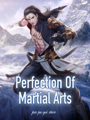 Perfection Of Martial Arts