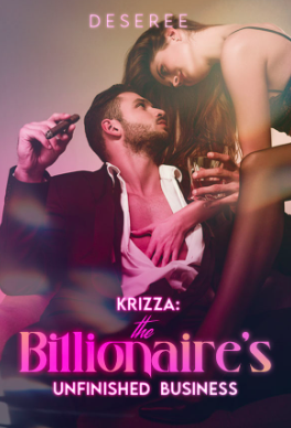 KRIZZA: The Billionaire’s Unfinished Business
