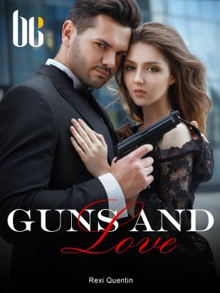 Guns and Love