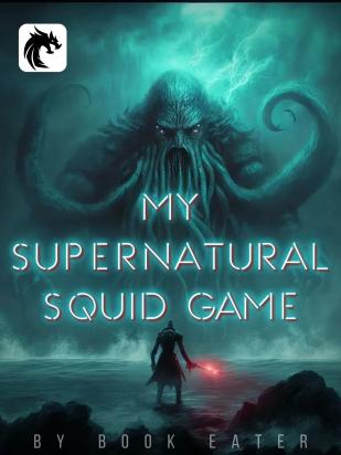 My Supernatural Squid Game