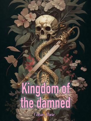 Kingdom Of The Damned; Book One