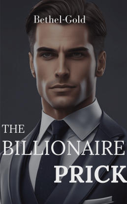 The Billionaire Prick