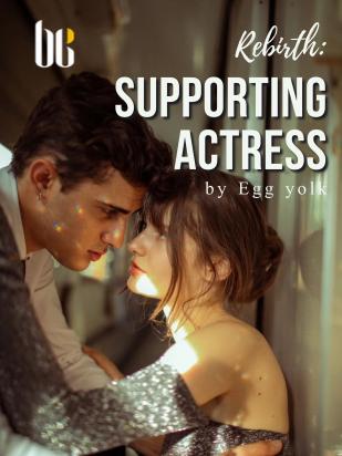 Rebirth: Supporting Actress