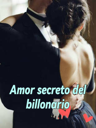 Amor secreto del billonario