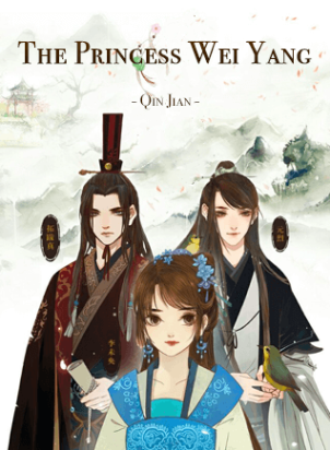 The Princess Wei Yang Novel Full Story | Book - BabelNovel