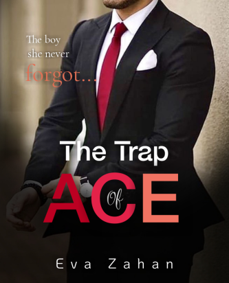 The Trap Of Ace Novel Full Story | Book - BabelNovel