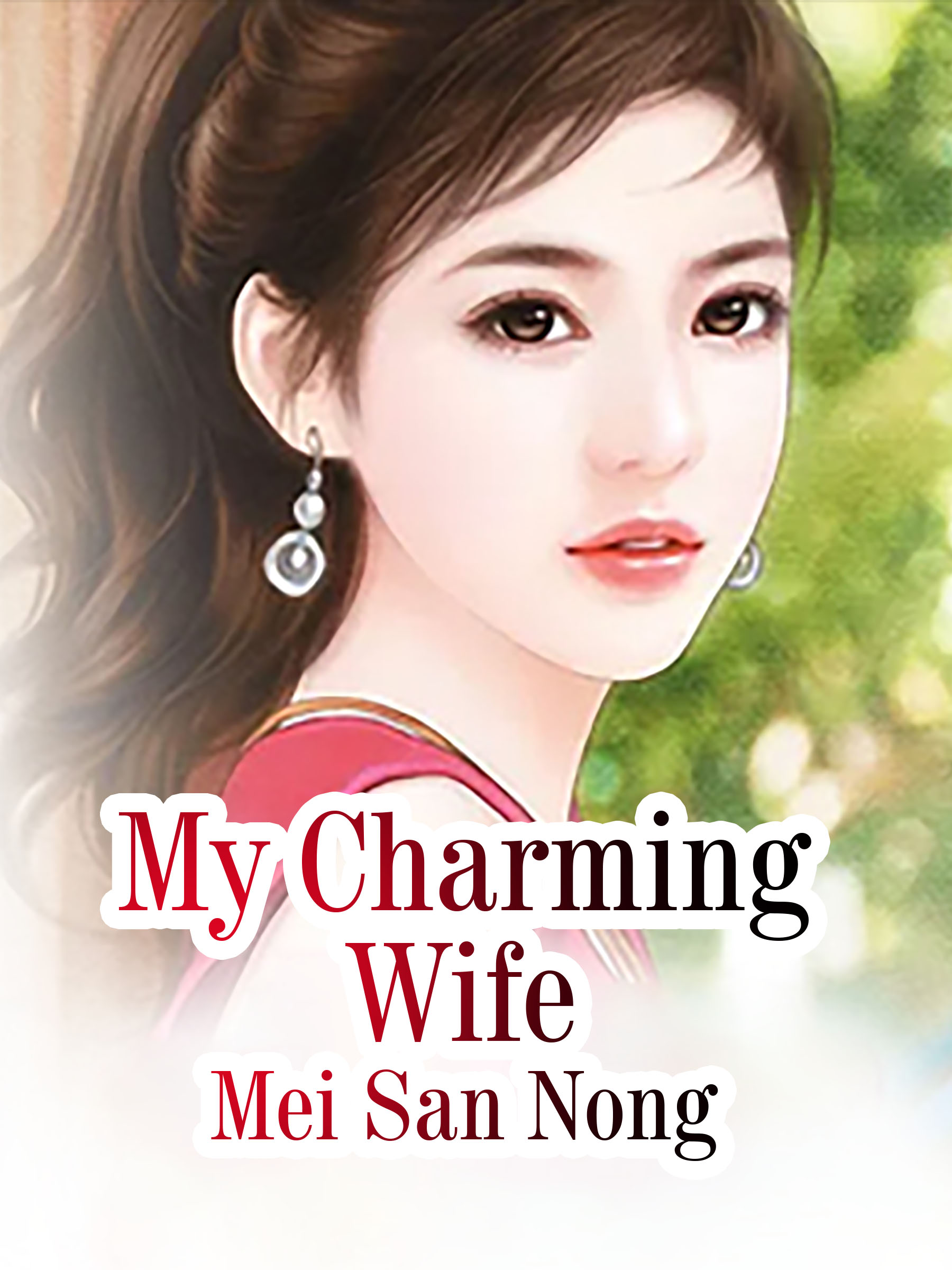 My Charming Wife Novel Full Story | Book - BabelNovel