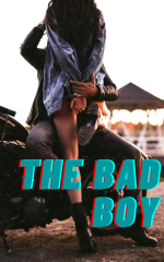 The “BaD BoY”