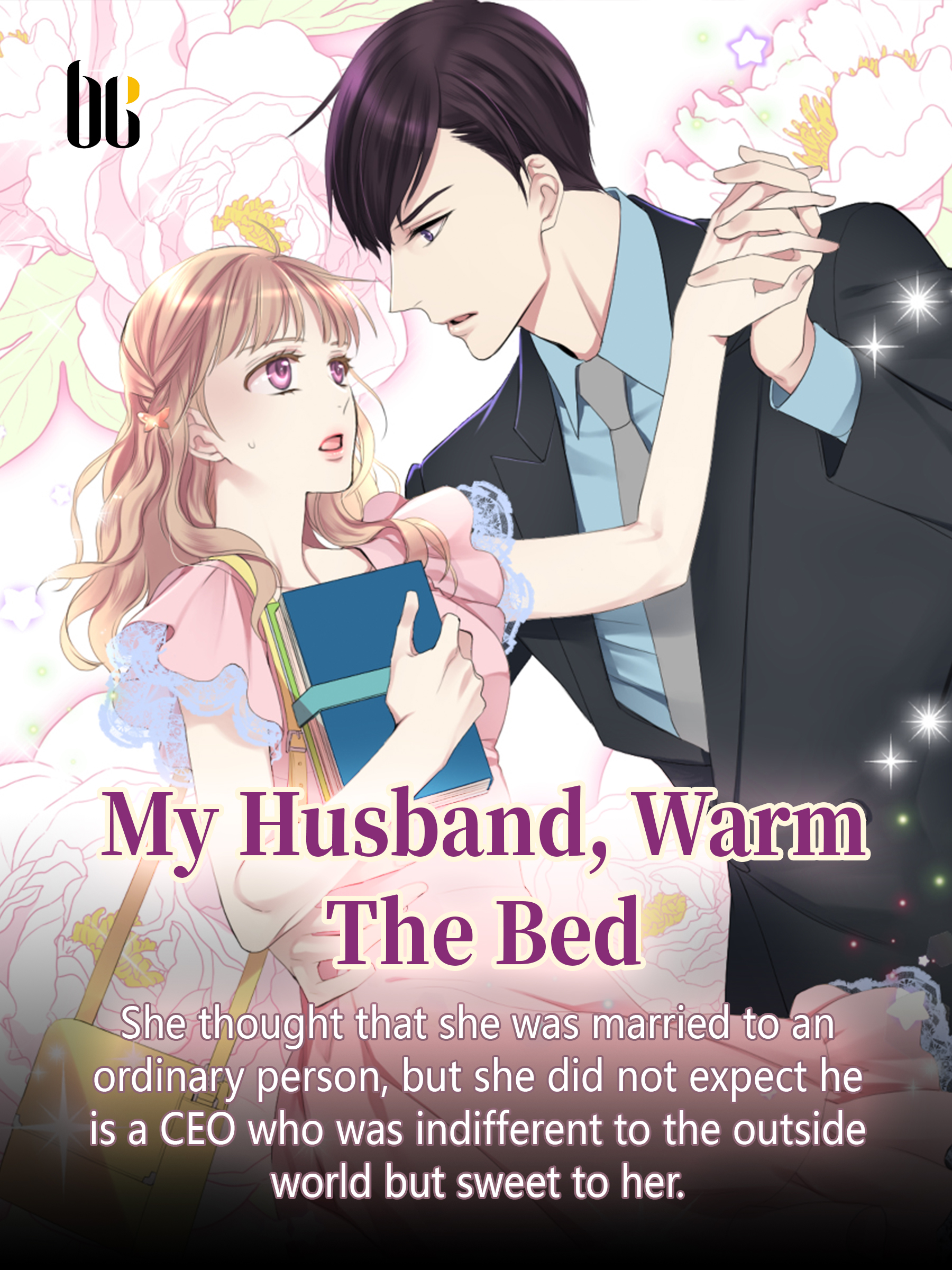 My Husband, Warm The Bed Novel Full Story | Book - BabelNovel