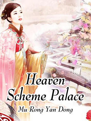 Heaven Scheme Palace
