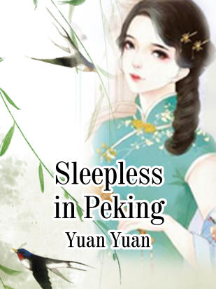 Sleepless in Peking