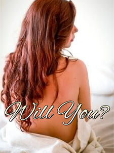 Will You? (older woman younger man erotic romance)
