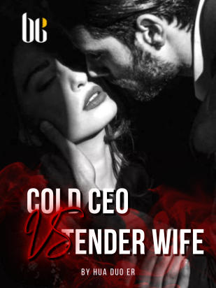 Cold CEO vs. Tender Wife