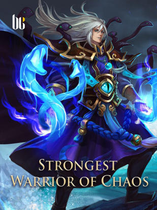 Strongest Warrior of Chaos