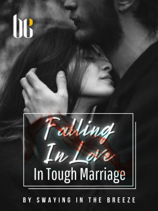 Falling In Love In Tough Marriage