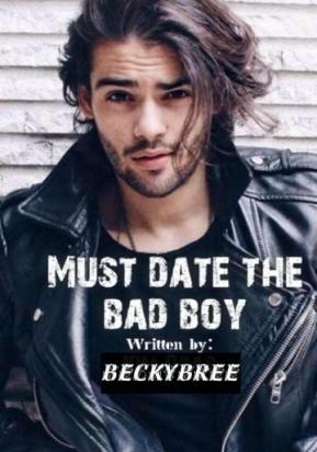 Must Date The Bad Boy