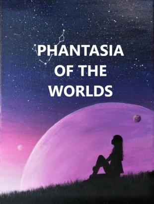 Phantasia of the Worlds: The Forgotten Stories of Kingdom of the Lost Palace