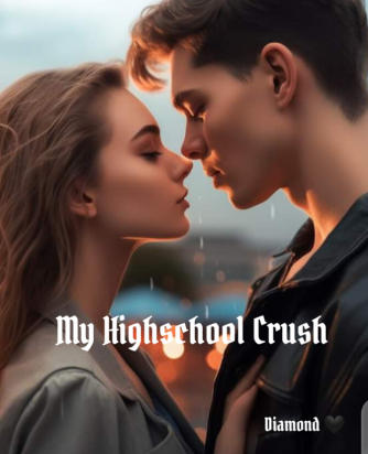 My Highschool Crush