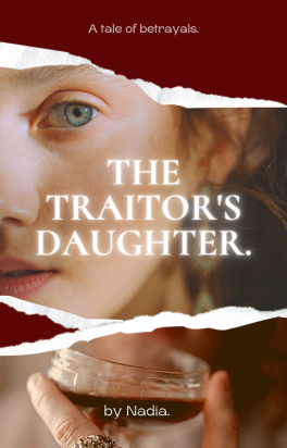 The Traitor's daughter.