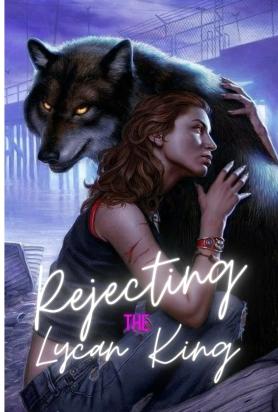 Rejecting the Lycan King