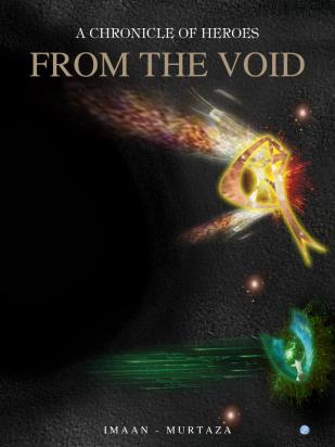 A Chronicle of Heroes: From the void