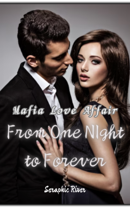 Mafia Love Affair: From One Night To Forever