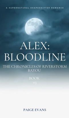 ALEX: Bloodline