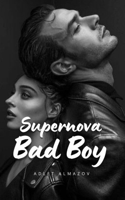Supernova Bad Boy