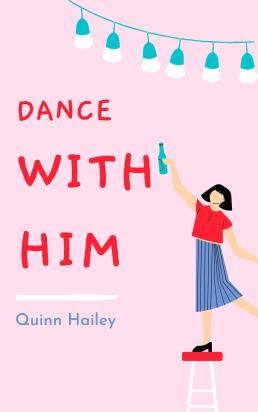 Dance With Him