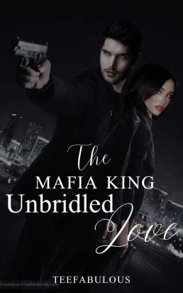 The Mafia’s king unbridled love