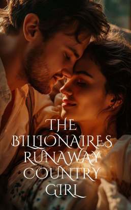 The Billionaire's Runaway Country Girl