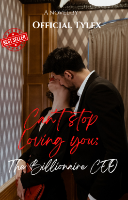 Can't Stop Loving you;The Billionaire CEO