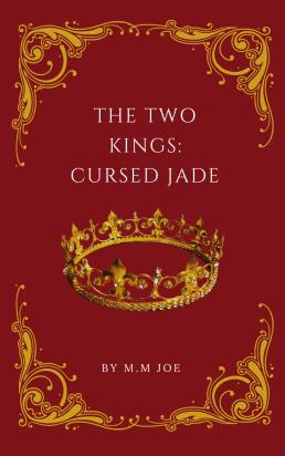 The Two Kings: Cursed Jade