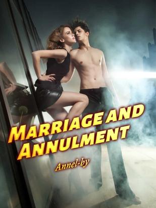 Marriage and Annulment