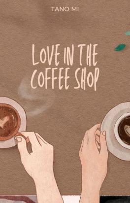 Love in the Coffee Shop