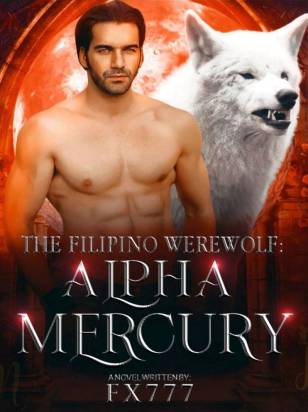 The Filipino Werewolf: ALPHA MERCURY (Tagalog)