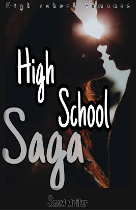 High school saga