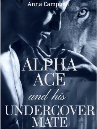 Alpha Ace And His Undercover Mate