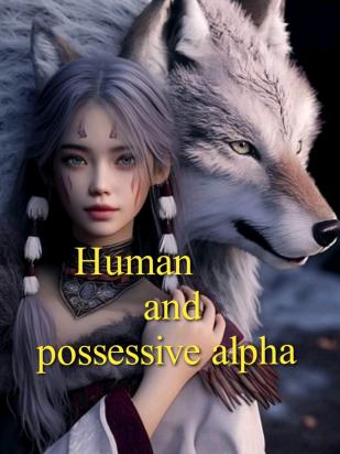 The human and possessive alpha