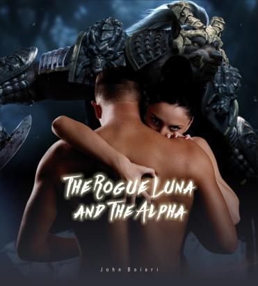 The Rogue Luna And Her Alpha