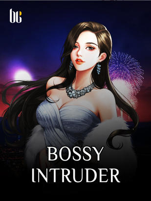 Bossy Intruder