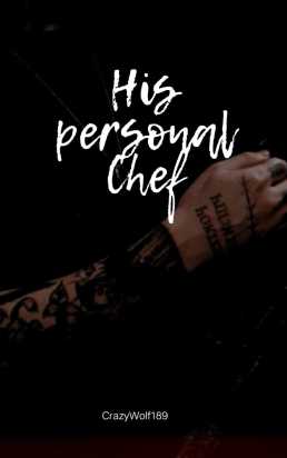 His personal Chef