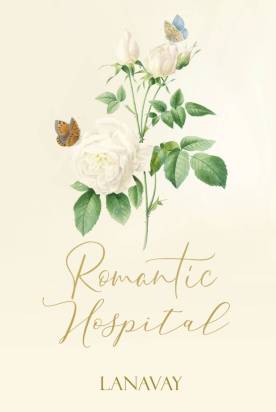Romantic Hospital