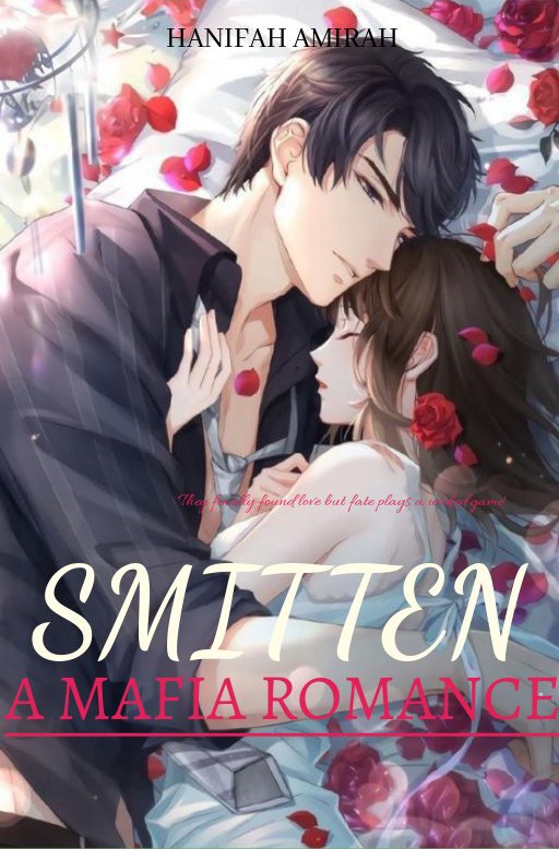 SMITTEN(a mafia romance) Novel Full Story | Book - BabelNovel