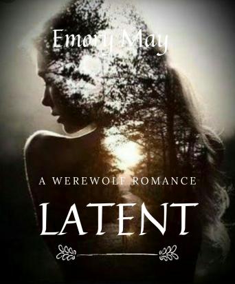 Latent: [A Werewolf Romance]